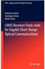 CMOS Receiver Front-Ends for Gigabit Short-Range Optical Communications