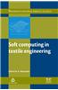 Soft Computing in Textile Engineering