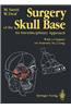 Surgery of the Skull Base: An Interdisciplinary Approach