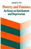 Poverty and Famines: An Essay on Entitlement and Deprivation