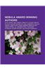 Nebula Award Winning Authors: Isaac Asimov, Neil Gaiman, Ursula K. Le Guin, Harlan Ellison, Michael Moorcock, Poul Anderson, William Gibson
