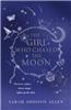 Girl Who Chased the Moon