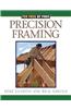 Precision Framing
