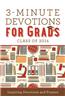 3-Minute Devotions for Grads: Inspiring Devotions and Prayers