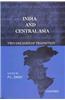 India and Central Asia: Two Decades of Transition