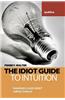The Idiot Guide to Intuition: Awareness Guide / Selfhelp Textbook