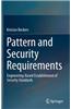 Pattern and Security Requirements
