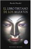 El Libro Tibetano de Los Muertos