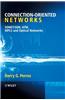 Connection-Oriented Networks: SONET/SDH, ATM, Mpls and Optical Networks