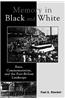 Memory in Black and White: Race, Commemoration, and the Post-Bellum Landscape