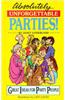 Absolutely Unforgettable Parties