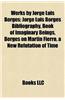 Works by Jorge Luis Borges (Book Guide): Short Stories by Jorge Luis Borges, Short Story Collections by Jorge Luis Borges, Tlon, Uqbar