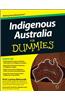 Indigenous Australia For Dummies