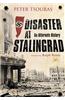 Disaster at Stalingrad: An Alternate History