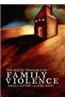 Social Dynamics of Family Violence
