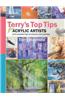 Terry's Top Tips for Acrylic Artists