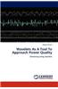 Wavelets as a Tool to Approach Power Quality