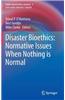 Disaster Bioethics
