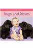 Hugs and Kisses