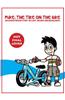 Mike: The Tike on the Bike: An Adventurous Story of a Boy, His Bike and His Balance!
