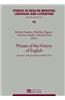 Phases of the History of English: Selection of Papers Read at Shell 2012