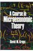 A Course in Microeconomic Theory