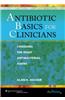 Antibiotic Basics for Clinicians