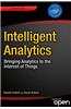 Intelligent Analytics: Bringing Analytics to the Internet of Things