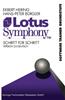 Lotus Symphony Schritt Fur Schritt: Version 2.0 Deutsch