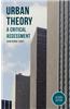 Urban Theory: A Critical Assessment