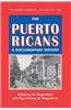Puerto Ricans: A Documentary History