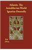 Atlantis. the Antediluvian World