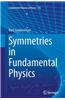 Symmetries in Fundamental Physics