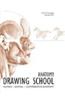 Anatomy Drawing School: Human, Animal, Comparative Anatomy