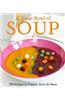 A Great Bowl of Soup: 250 Recipes to Prepare, Savor & Share