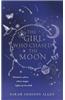 The Girl Who Chased the Moon