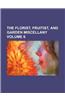 The Florist, Fruitist, and Garden Miscellany Volume 6
