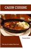 Cajun Cuisine: The Way of Cooking Cajun Food