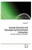Genetic Diversity and Genotype by Environment Interaction