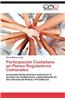 Participacion Ciudadana En Planes Reguladores Comunales