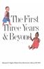The First Three Years and Beyond: Brain Development and Social Policy