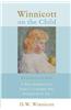 Winnicott on the Child