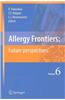 Allergy Frontiers, Volume 6: Future Perspectives