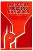 Injection Molding Handbook