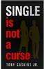 Single Is Not a Curse