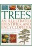 Trees: An Illustrated Identifier and Encyclopedia
