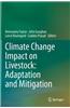 Climate Change Impact on Livestock: Adaptation and Mitigation