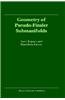 Geometry of Pseudo-Finsler Submanifolds