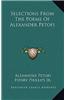 Selections from the Poems of Alexander Petofi