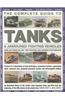 Complete Guide to Tanks & Armoured Fighting Vehicles